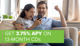 Earn 3.75% APY on 13-month CDs