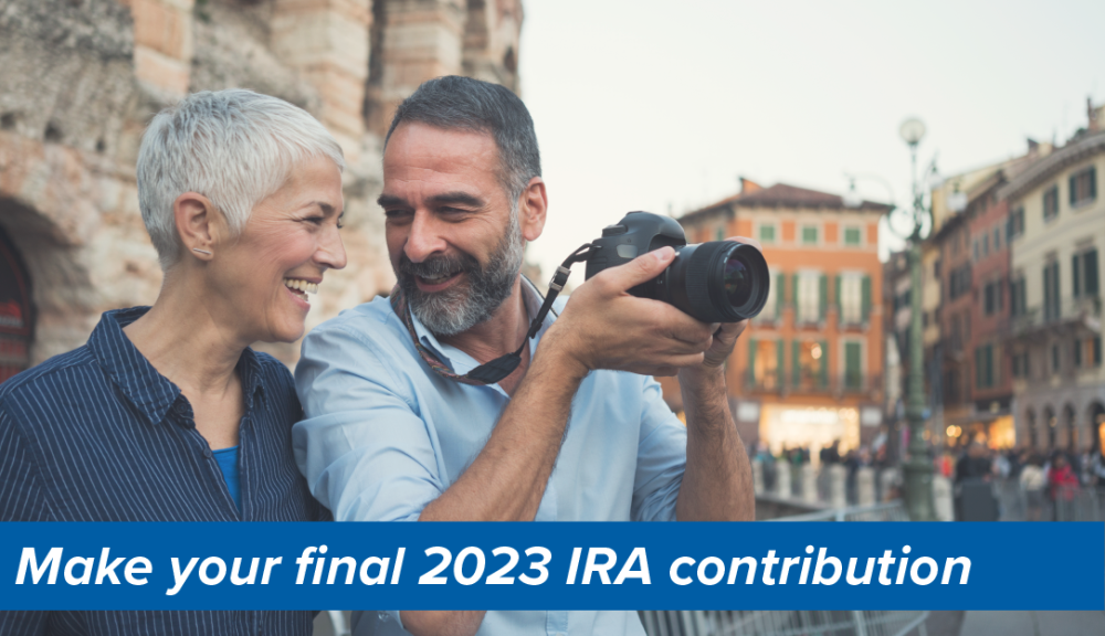 Make your final 2023 IRA contribution by April 15th!