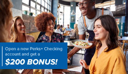 Open a new Perks+ Checking account and get a $200 bonus